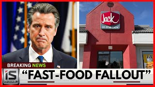 Governor Of California PANICS After Jack in the Box Shuts Down Dozens of California Locations