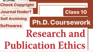 Research and Presentation Ethics| Publisher copyright | Self archiving