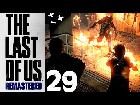 The Last of Us Remastered Walkthrough Part 29 [PS4][1080p] X_x