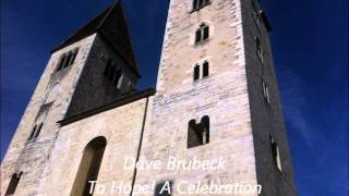 Brubeck: To Hope! - IV. The Peace Of Jerusalem