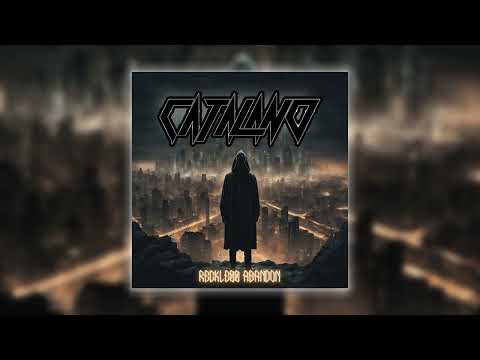 CATALANO - Reckless Abandon (2024)