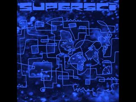 Supersci - Snap Out Of It