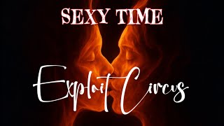Music video thumbnail preview for Exploit Circus - Sexy Time by Exploit Circus