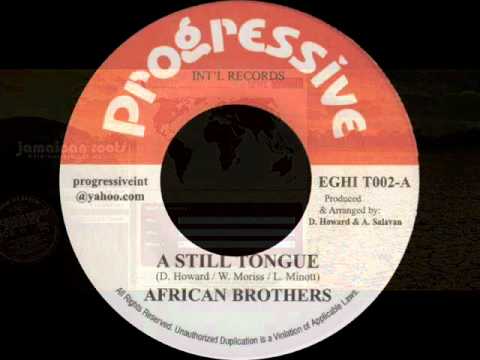 African Brothers - A Still Tongue .wmv