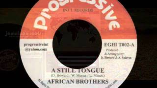 African Brothers - A Still Tongue .wmv