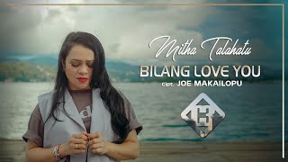 Download lagu MITHA TALAHATU BILANG LOVE YOU... mp3
