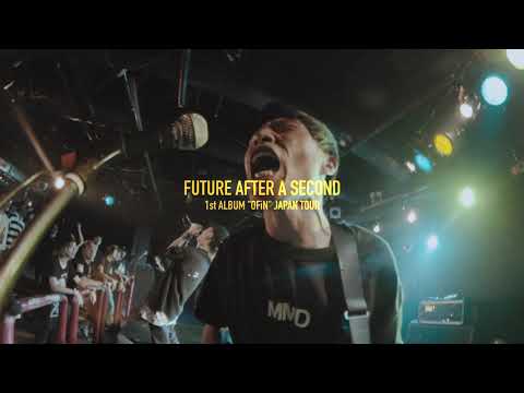 FUTURE AFTER A SECOND "OFiN" TOUR 5th Live show review
