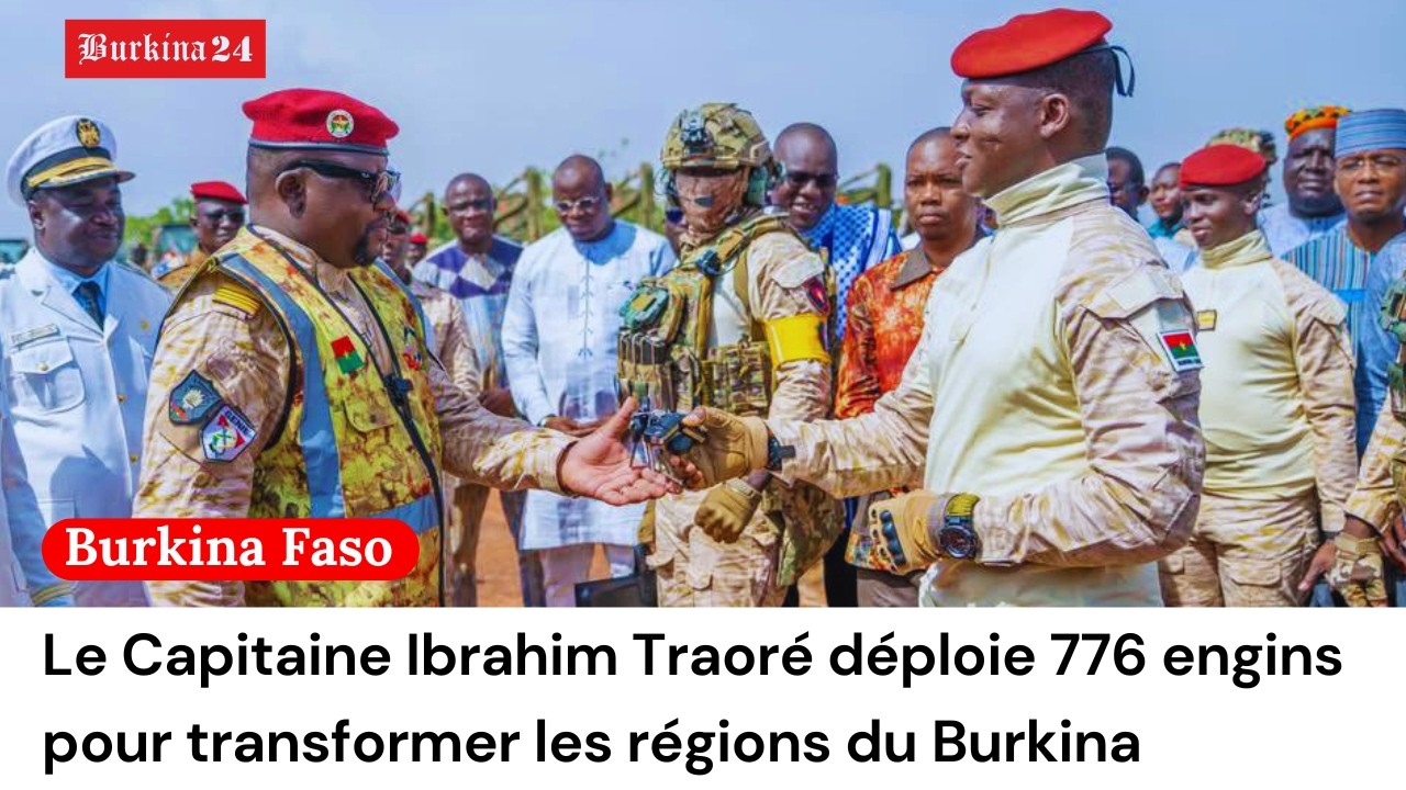 Le Capitaine Ibrahim Traoré déploie 776 engins pour transformer les régions du Burkina