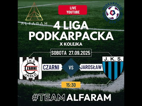 JKS Czarni 1910 Jasło - JKS Jarosław | IV Liga 2025-26 - Kolejka 10 |