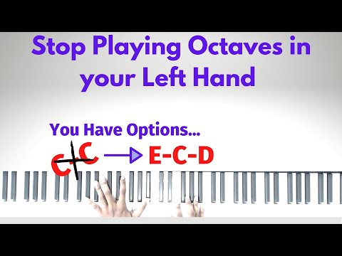 Stop using ONLY OCTAVES in your left hand 🛑 | You have other options