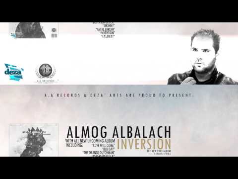 Almog Albalach - INVERSION Upcoming album promo