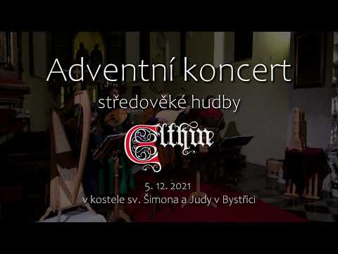 𝕰𝖑𝖙𝖍𝖎𝖓 - Adventní koncert středověké hudby (5. 12. 2021)