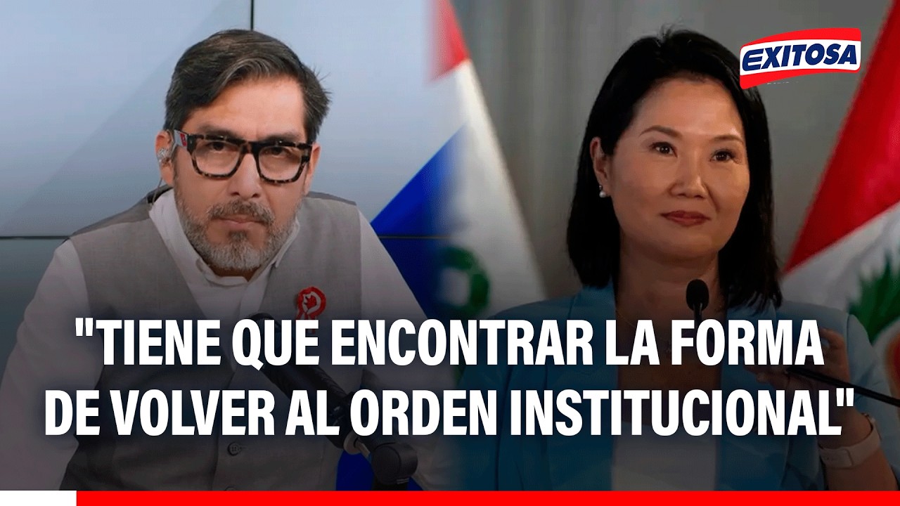 🔴🔵 Jesús Verde a Keiko Fujimori. "Tiene que encontrar la forma de volver al orden institucional"