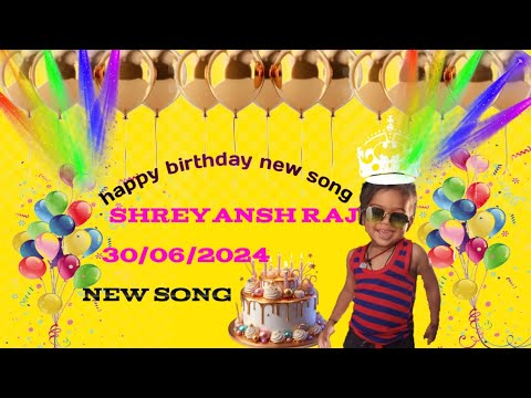 #happy birthday shreyansh  new song #tranding song 2024