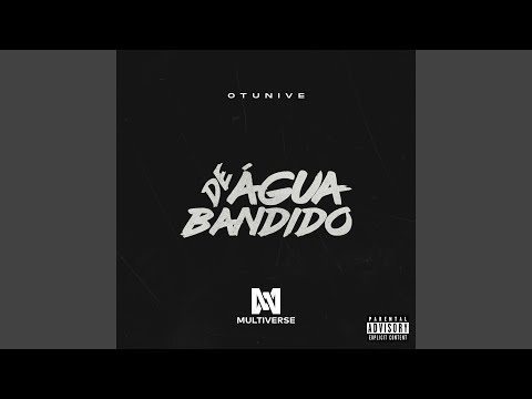 Água de bandido
