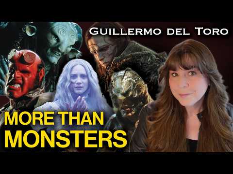Guillermo del Toro | Why His MONSTERS Feel More Human!