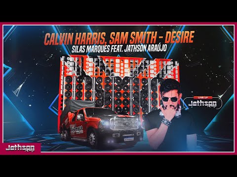 🟠 Calvin Harris, Sam Smith - Desire - CD da F250 Estremece Vol. 18 - TRACK 09