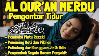 Download lagu Bacaan Al Quran Pengantar Tidur Surat Al Mulk, Al Kahfi, Ar Rahman Penenang Hati dan Pikiran Cemas mp3