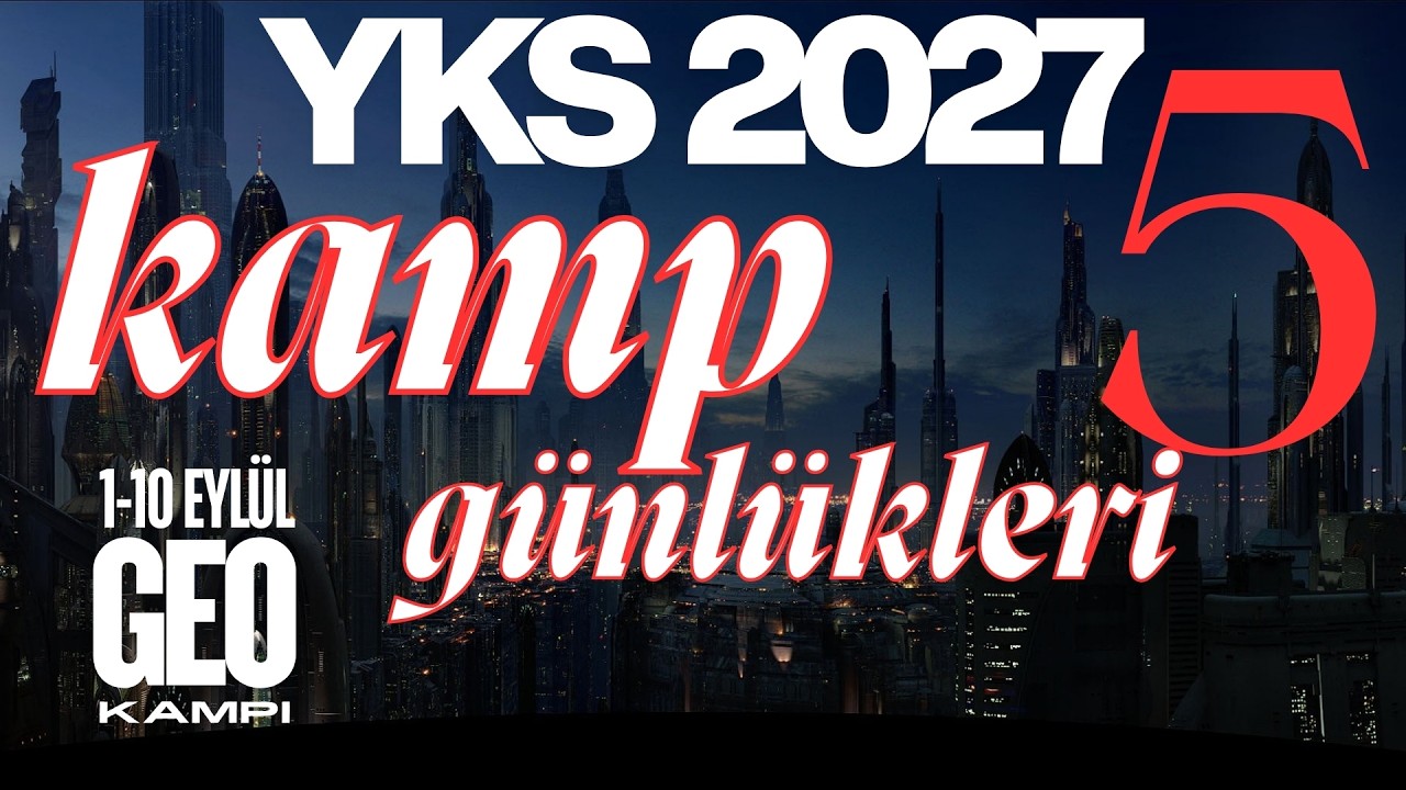 YKS 2027 İÇİN GEOMETRİ KAMP GÜNLÜKLERİ-5