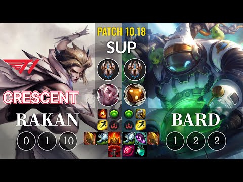T1 Crescent Rakan vs Bard Sup - KR Patch 10.18