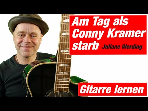 Am Tag als Conny Kramer starb | Gitarre lernen | Online Gitarre lernen
