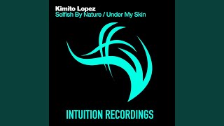 Selfish By Nature (Original Mix)