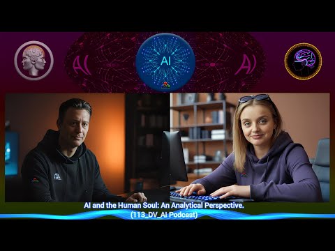 113. AI and the Human Soul: An Analytical Perspective.