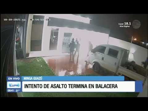 Revelan nuevas imágenes del intento de asalto en Minga Guazú