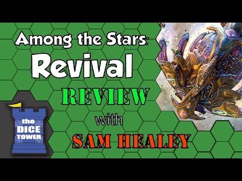 Among the Stars: Revival - A Dice Tower Review with Sam Healey