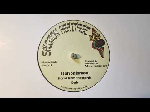 Horns From The Earth - I Jah Salomon - Salomon Heritage – SH004  Side B 1