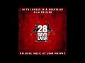 In The House In A Heartbeat Film Version 28 Days Later 2002