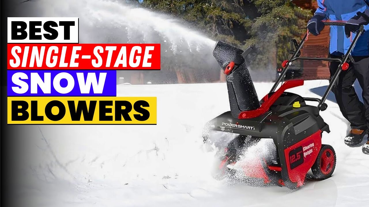 The 6 Best Single-Stage Snow Blowers 2026 – Clear Driveways Fast