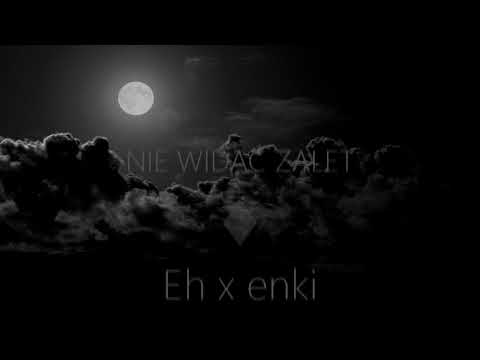 Wiadryś x enki - Nie widać zalet (bez mixu)
