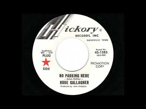 Rube Gallagher - No Parking Here (Hickory 45-1385)