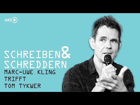 Marc-Uwe Kling trifft Tom Tykwer | „Schreiben & Schreddern“