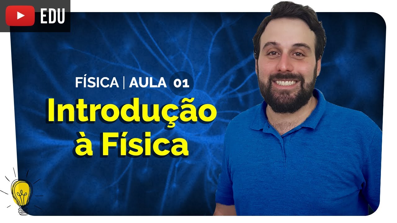 Introdução ao Estudo da Física e Grandezas | Física - aula #1 | prof. Yuri Alves | Extensivo NPAC