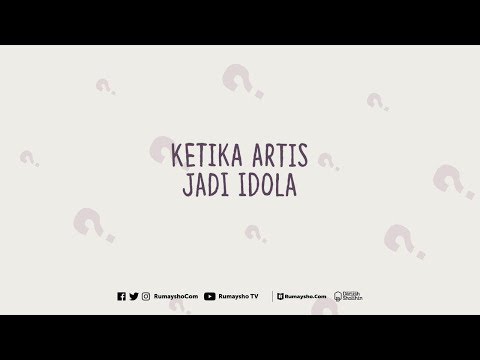 Motion Graphic: Ketika Artis Jadi Idola - Rumaysho TV