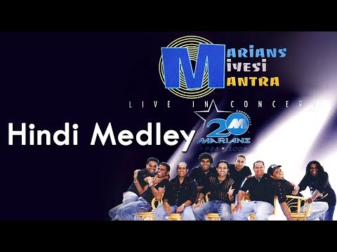 Hindi Medely | Marians Miyesi Mantra Concert (20th Anniversary)