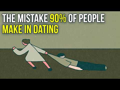 90% 的人在約會中都會犯的錯誤 (The Mistake 90% of People Make in Dating)