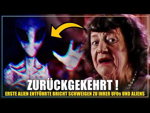 "Sie sind zurückgekehrt!" – Erste von Alien Entführte bricht ihr Schweigen! (letzte Worte)