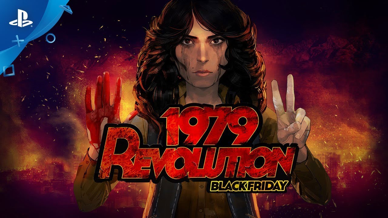 Historically Inspired 1979 Revolution: Black Friday Comes to PS4 July 31