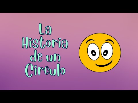 La Historia de un Circulo - Cuento para Niños.