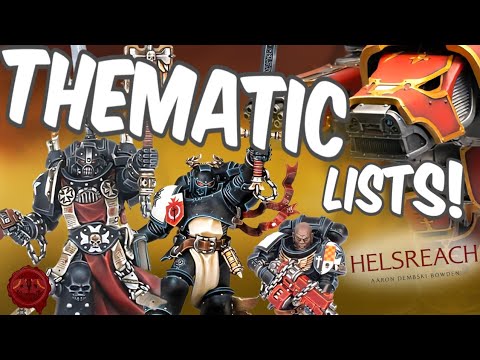 Building Thematic Warhammer 40k Army Lists