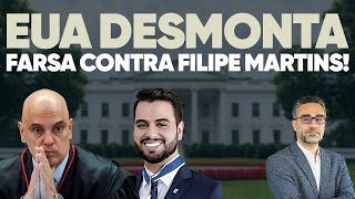 🚨 EUA desmonta farsa contra Filipe Martins e detona Moraes!