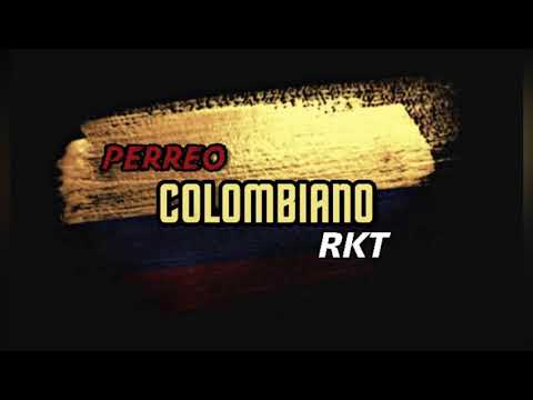🔥 PERREO COLOMBIANO RKT ll -- JAVI RMX 🔥