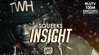 Squeeks - The Insight (Music Video) | @SqueeksTP #LUTV100MILL