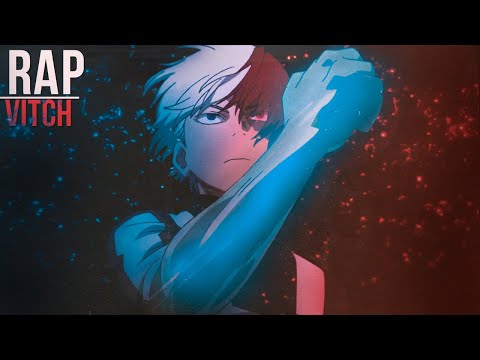Rap do Todoroki (Boku no Hero Academia) - Confusão de Dois Lados | Vitch (Prod. Tower Beatz)