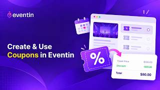 How to Use Coupons in Eventin to Drive More Ticket Sales