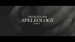 Nicola Guida   SPELEOLOGY teaser