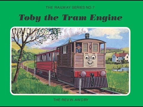 Toby the Tram Engine - Behind the Railway Series